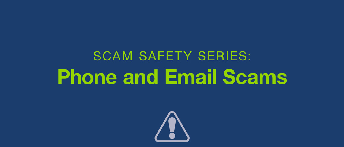 ScamSafetySeries Landing PhoneEmail 1140x489